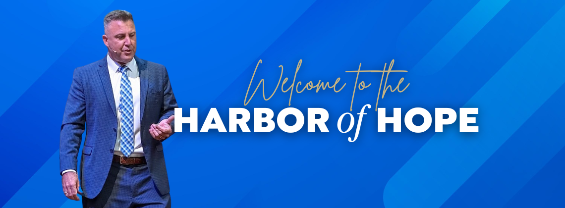 Welcome to the Harbor of Hope!