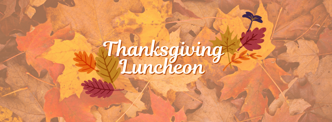 Thanksgiving Luncheon