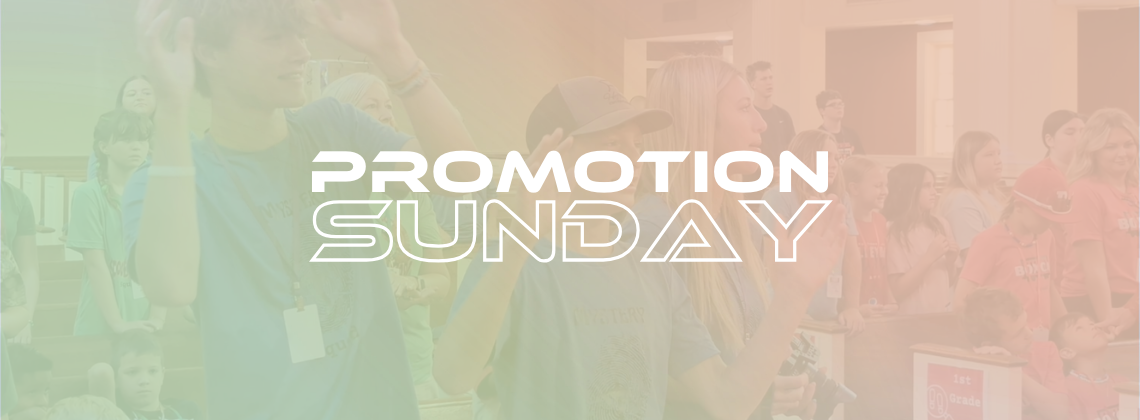 Promotion Sunday